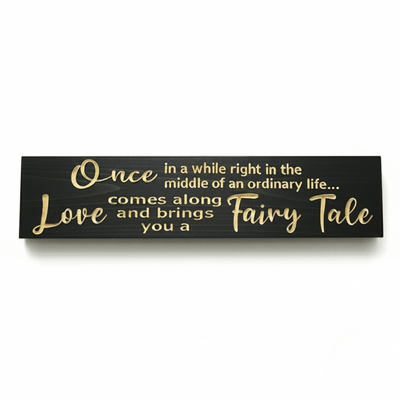 bluegrass-gifts-wooden-sign-sizes-small-mediu - once in a while love story wood sig by Bluegrass Gifts