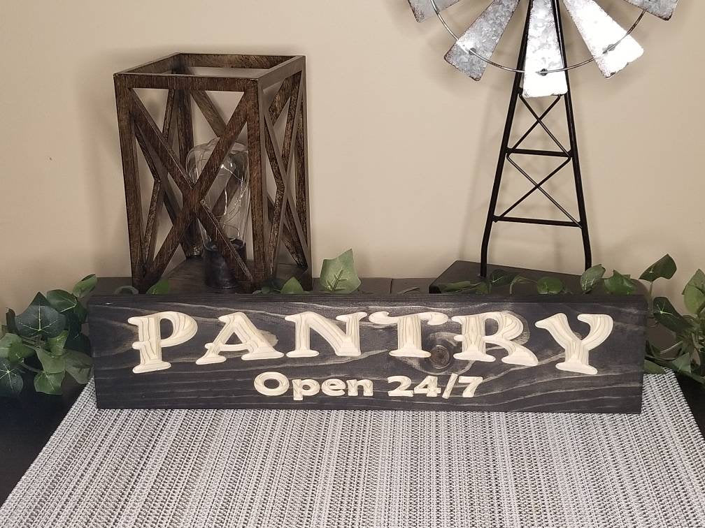pantry open 24/7 wood sign - farmhouse kitchen sign - CNC-carved by Bluegrass Gifts