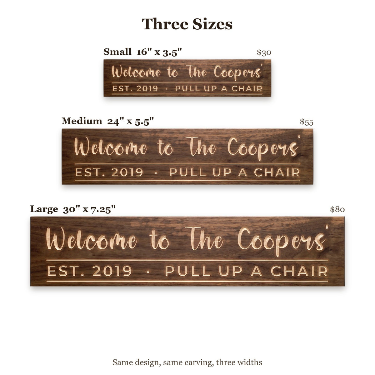 Welcome to The Coopers' sign size guide: Small 16 x 3.5 inches, Medium 24 x 5.5 inches, Large 30 x 7.25 inches