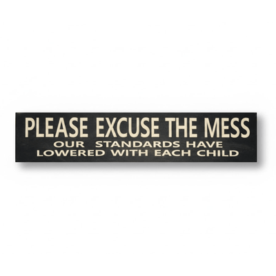 available-wood-stain-finish-colors-options-bl - please excuse the mess wood sign by Bluegrass Gifts