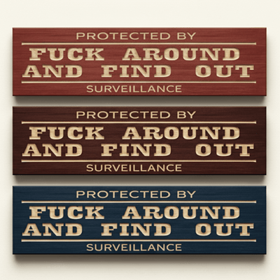 protected by fafo wood sign - funny wood sign - CNC-carved by Bluegrass Gifts