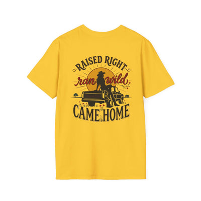 Raised Right Shirt — "Raised Right, Ran Wild, Came Home" Tee in Daisy