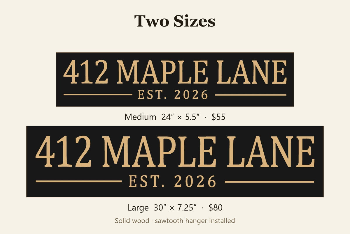 Personalized house address sign size guide, Medium 24 x 5.5 inch and Large 30 x 7.25 inch