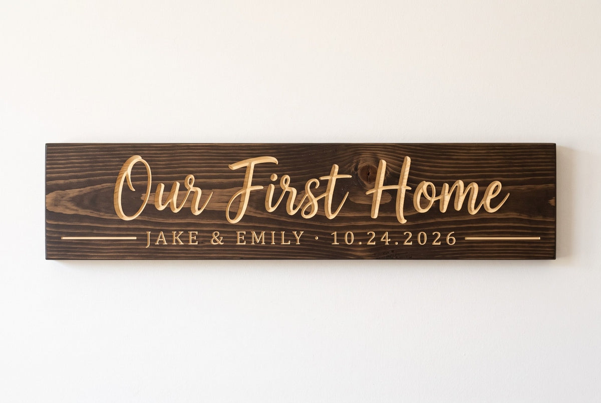 Personalized Our First Home sign carved wood sign, straight on