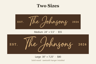 Personalized family name sign size guide, Medium 24 x 5.5 inch and Large 30 x 7.25 inch