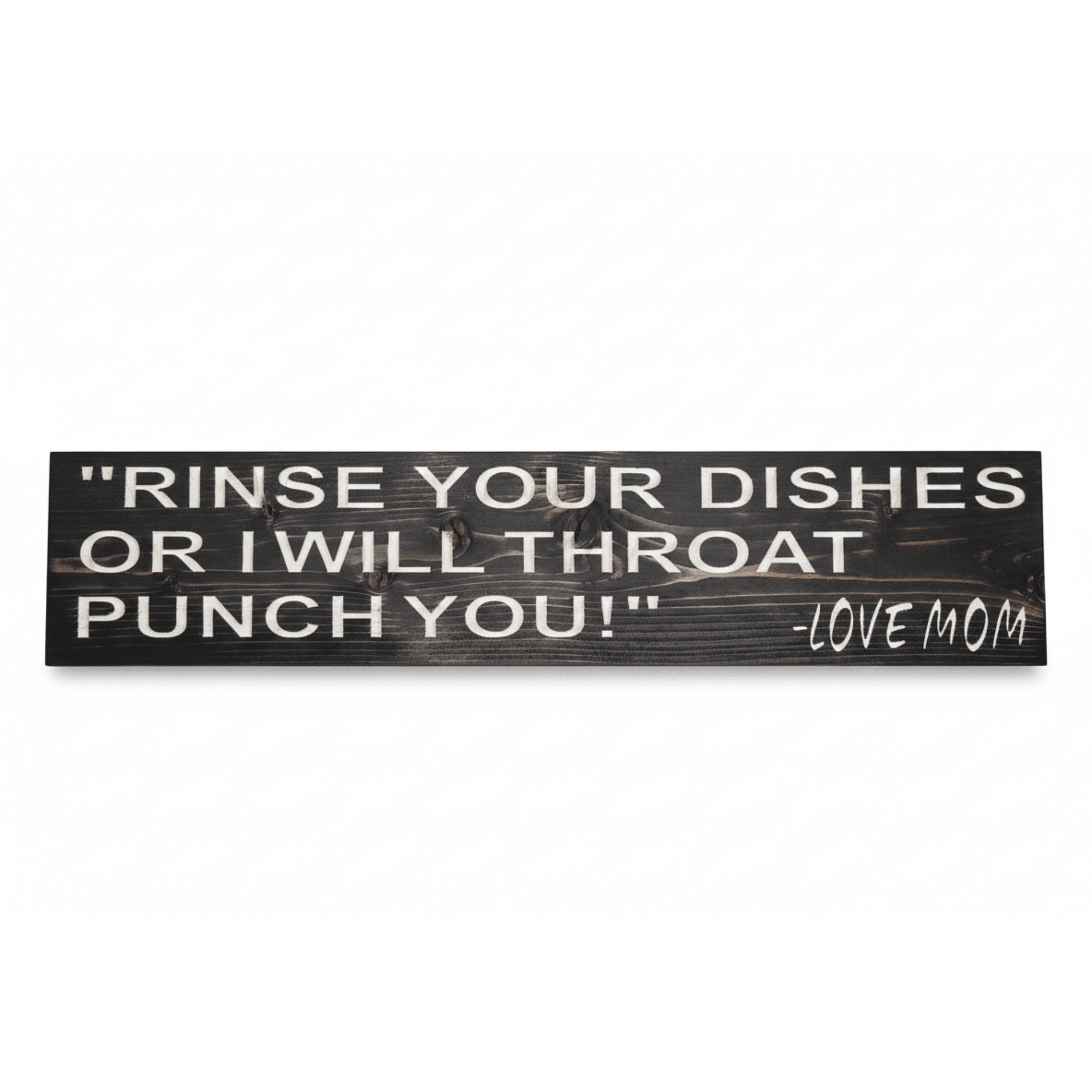 3d-depth-rinse-dishes-throat-punch-sign - rinse your dishes or i wood sign by Bluegrass Gifts, handmade in Kentucky
