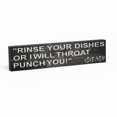 detail-carved-text-rinse-dishes-throat-punch - rinse your dishes or i wood sign by Bluegrass Gifts, handmade in Kentucky