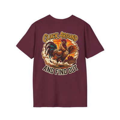 Rooster Shirt — "Cluck Around and Find Out" Graphic Tee in Maroon