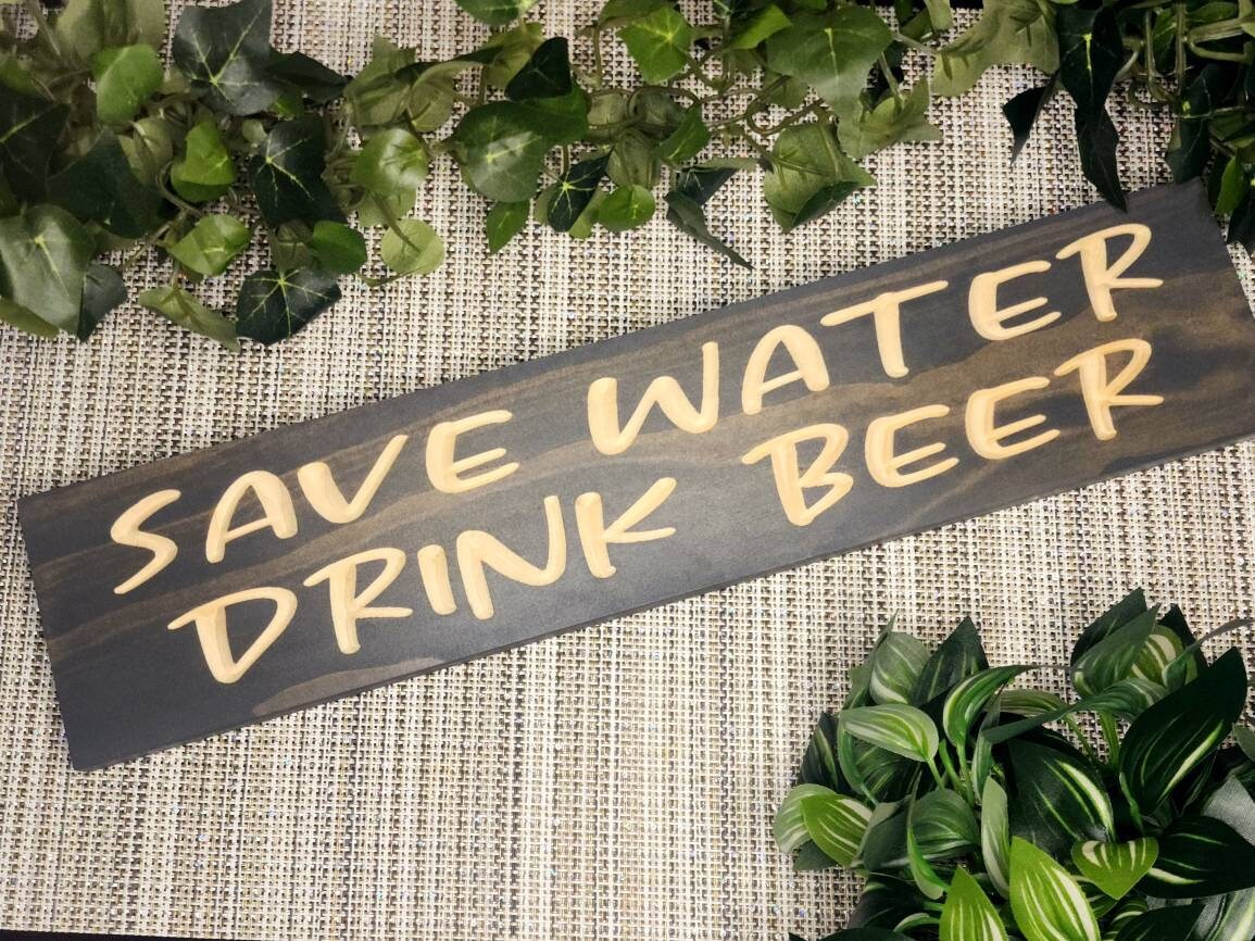 save water drink beer wood sign, funny bar sign, rustic beer decor, beer quote wall art
