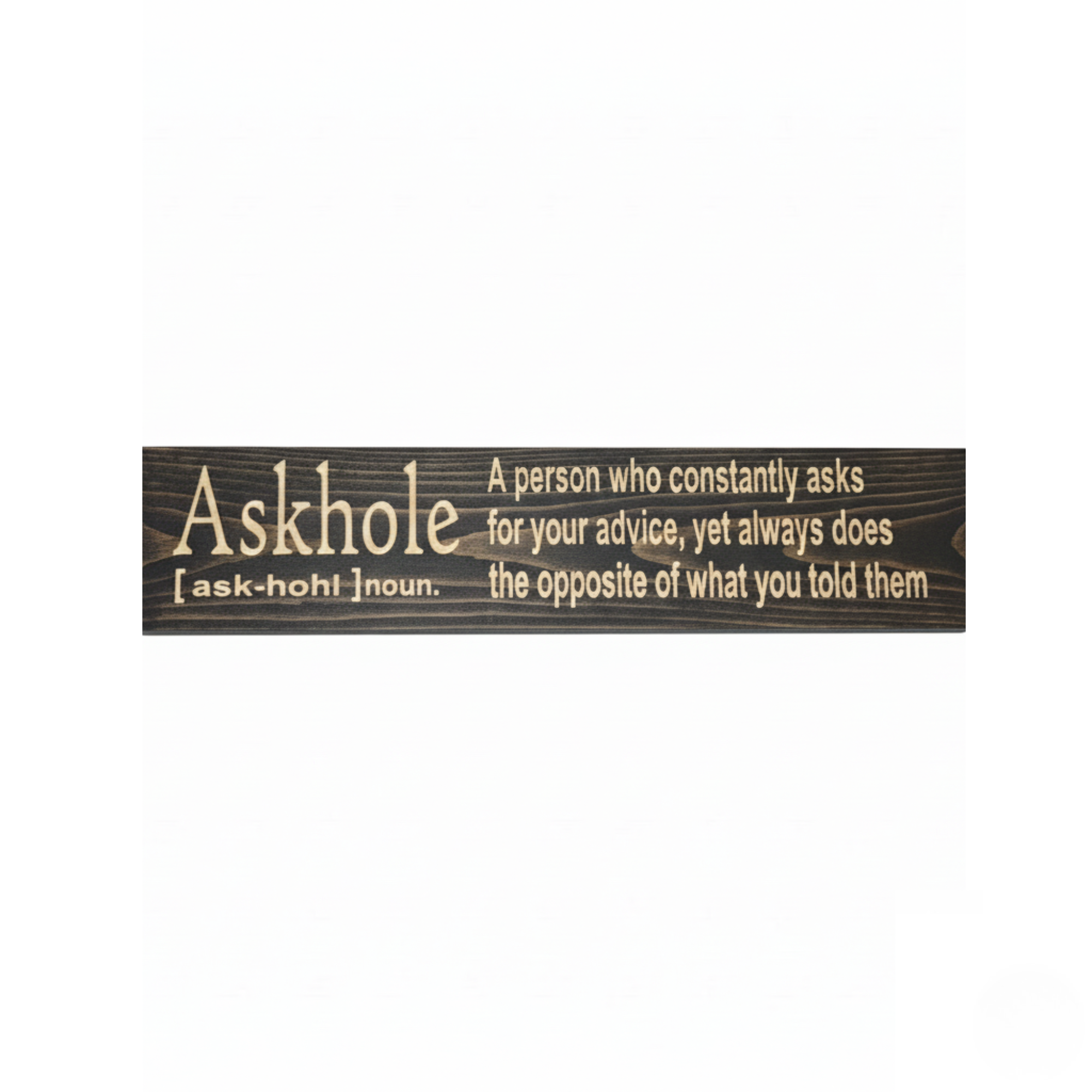 CNC carved Askhole definition wood sign on a clean white background showing dictionary-style typography.