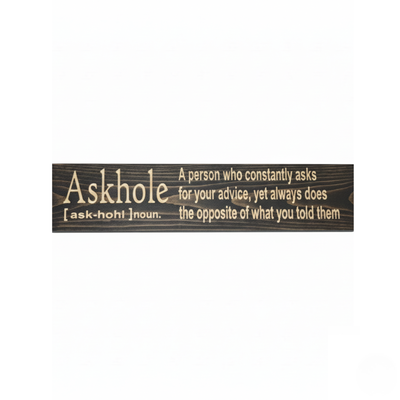 CNC carved Askhole definition wood sign on a clean white background showing dictionary-style typography.