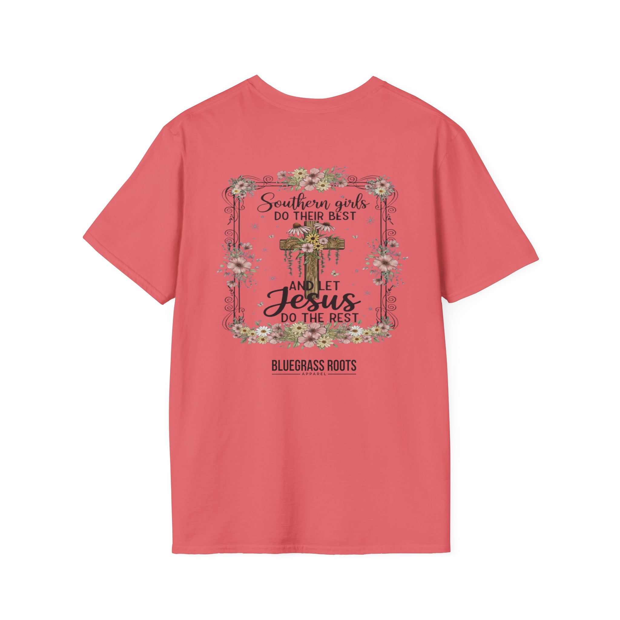 Southern Girls & Jesus Floral Cross Tee - unisex graphic tee back view by Bluegrass Gifts
