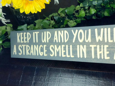 strange smell in the attic wood sign - funny wood sign - CNC-carved by Bluegrass Gifts