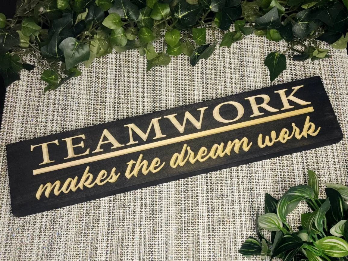 teamwork makes the dream work wood sign - inspirational office sign - CNC-carved by Bluegrass Gifts