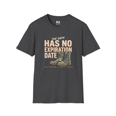 Veteran Shirt — "The Oath Has No Expiration Date" Tee in Dark Heather