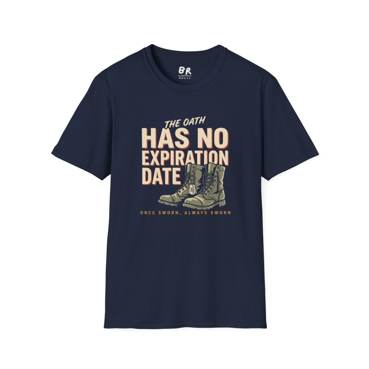 Veteran Shirt — "The Oath Has No Expiration Date" Tee in Navy