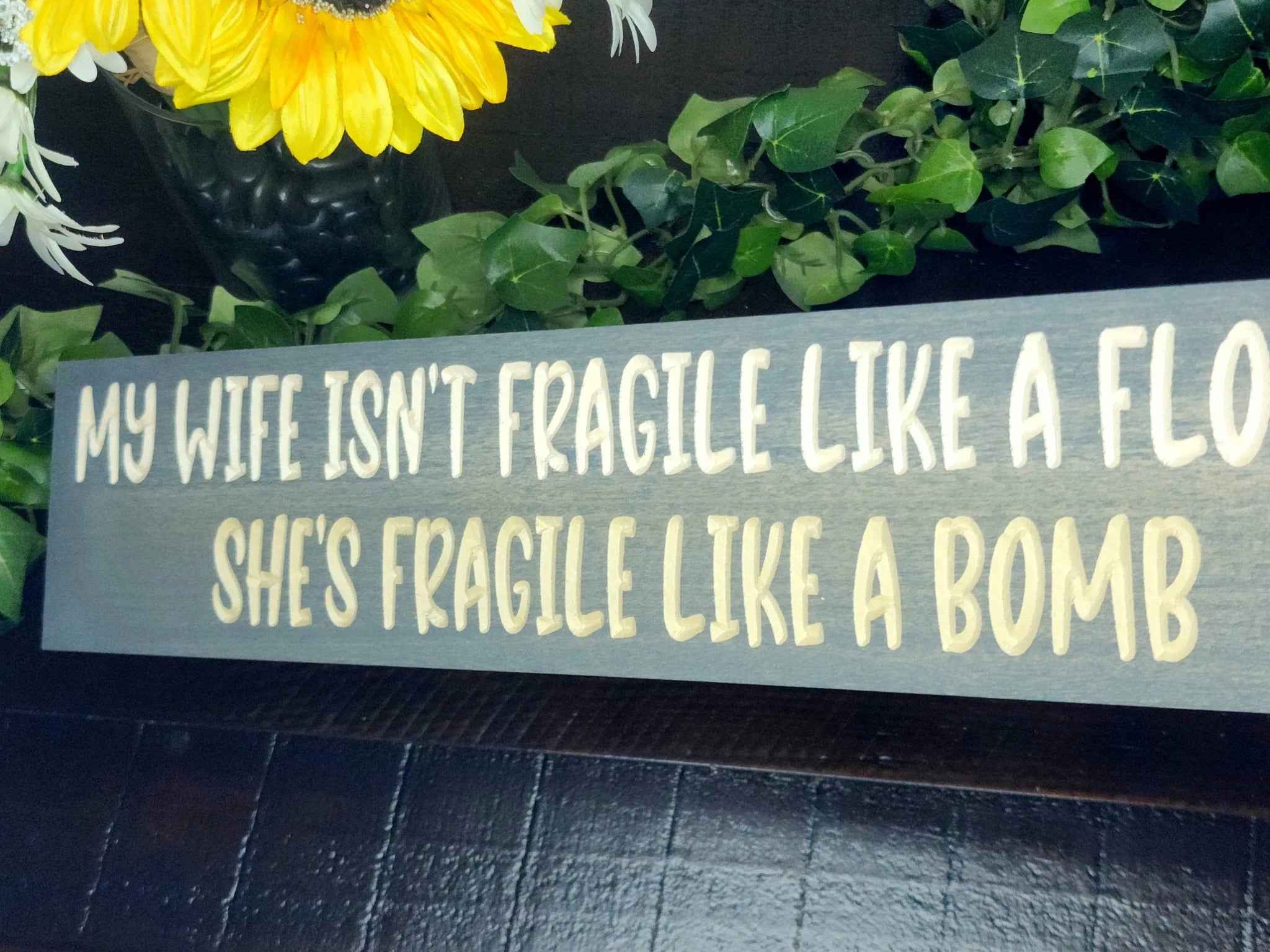 wife fragile like a bomb wood sign - funny wood sign - CNC-carved by Bluegrass Gifts