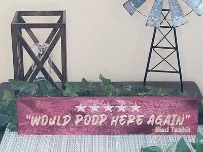 would poop here again wood sign - funny bathroom sign - CNC-carved by Bluegrass Gifts