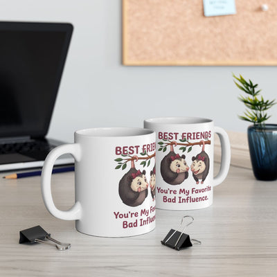 Best Friend Mug — "You're My Favorite Bad Influence" Possum Friendship Gift Mug