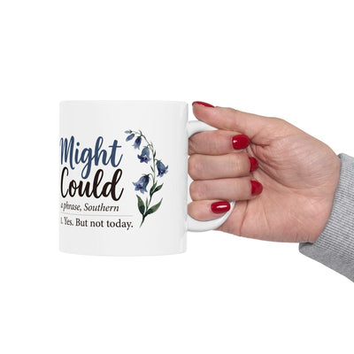 Mug With Sayings — "Might Could" Funny Southern Definition Mug