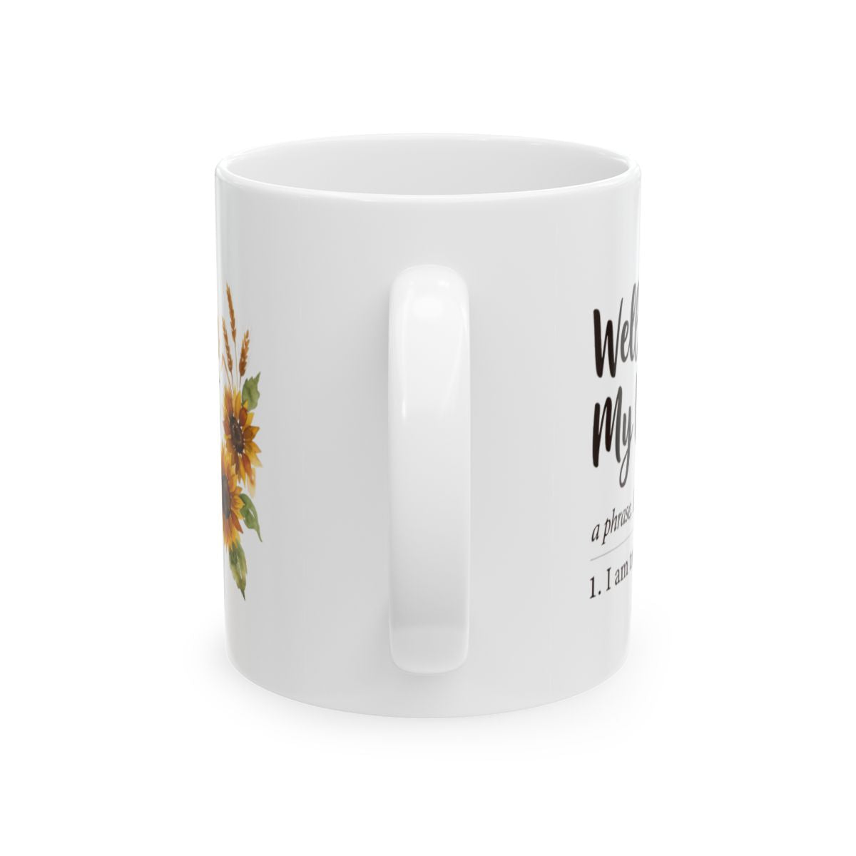 Funny Mugs for Women — "Well, Butter My Biscuit" Southern Definition Mug