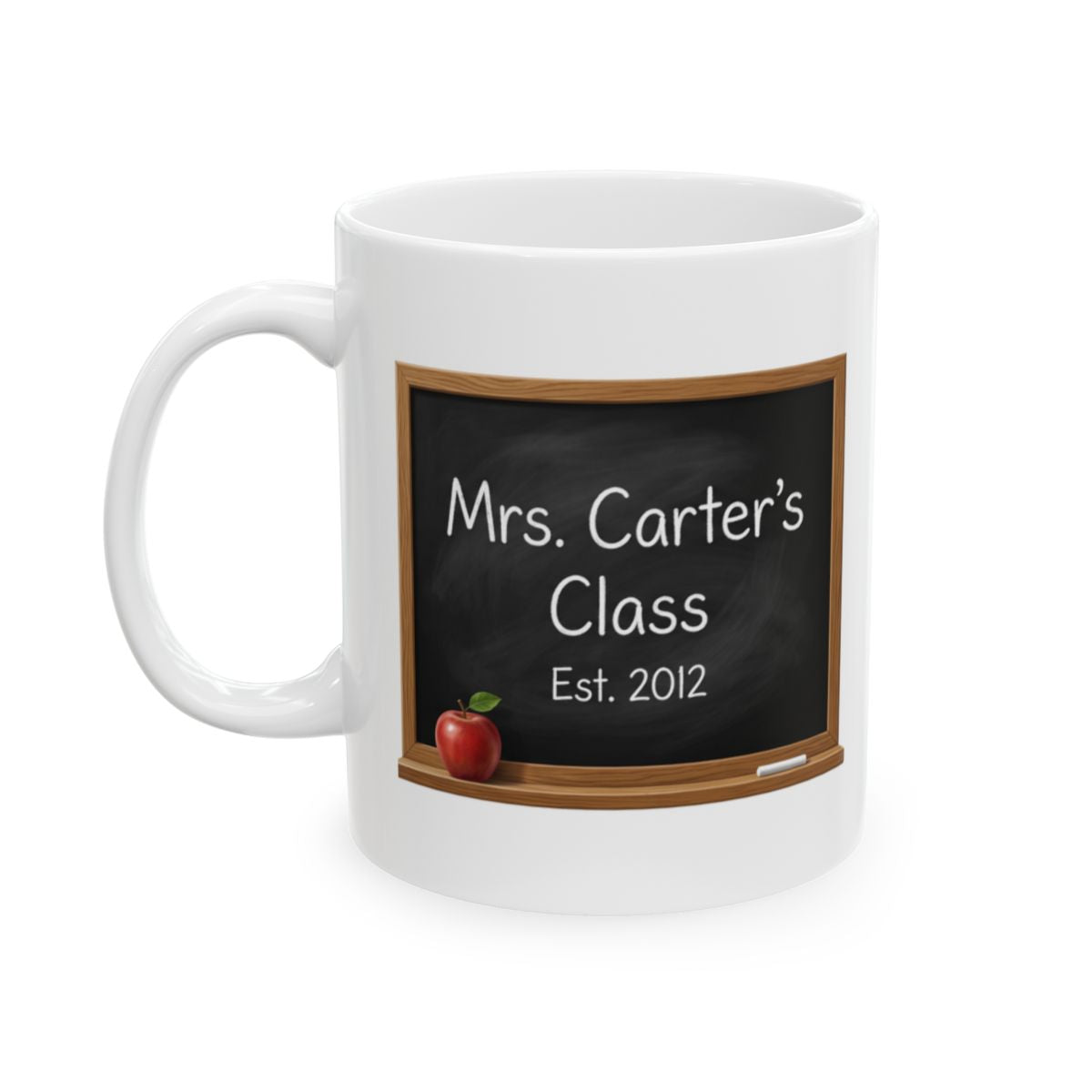 Personalized Teacher Mug — Chalkboard with Teacher's Name & Est. Year