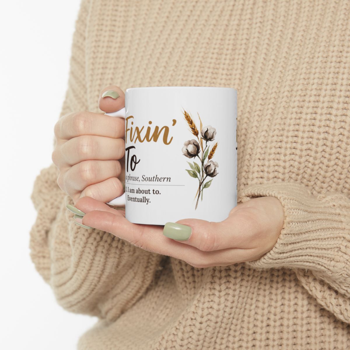 Funny Definition Mug — "Fixin' To" Southern Sayings Coffee Mug