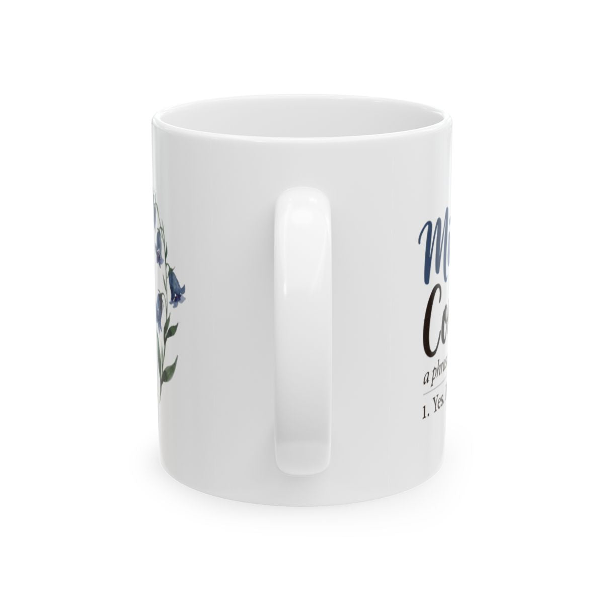 Mug With Sayings — "Might Could" Funny Southern Definition Mug