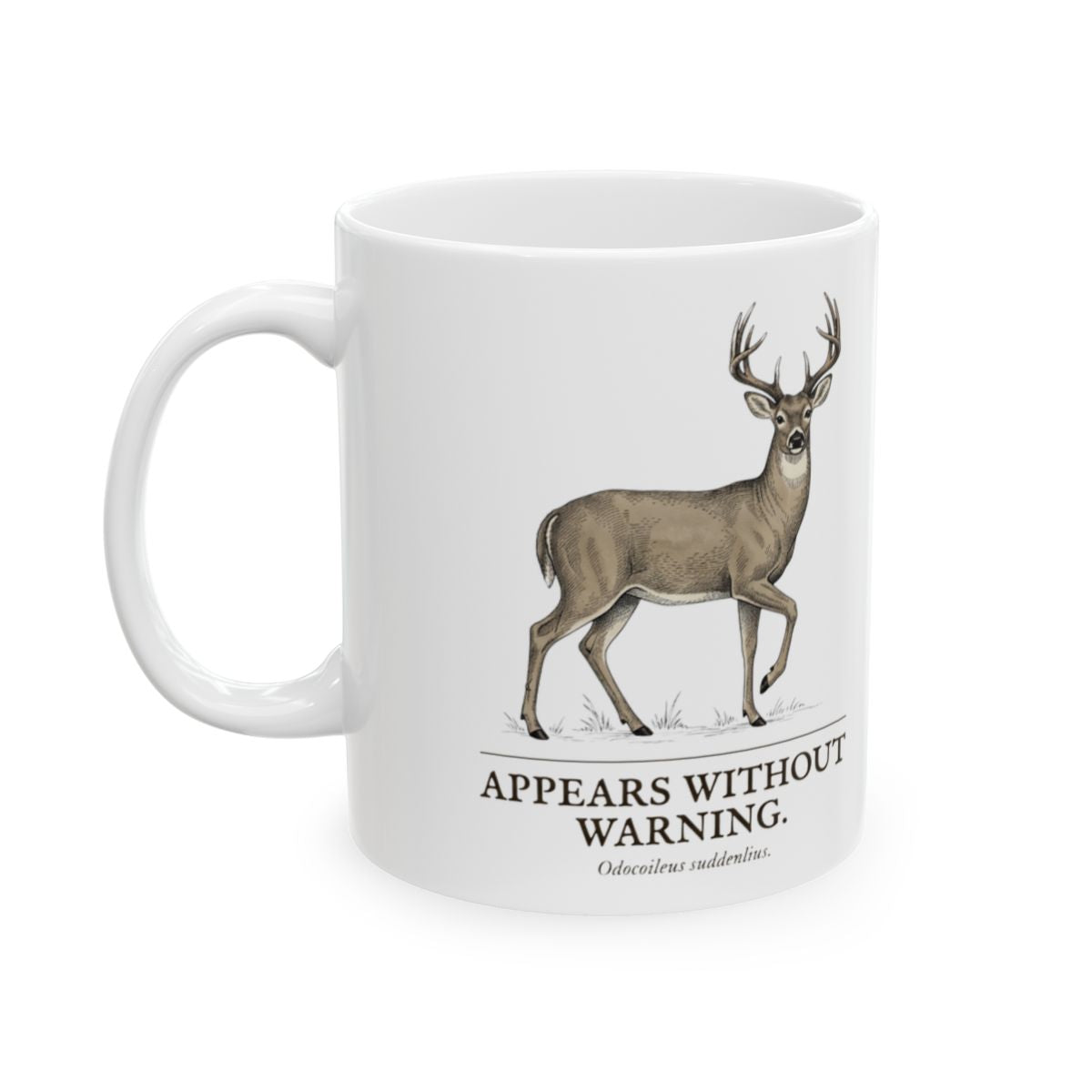 Deer Coffee Mug — "Appears Without Warning" Vintage Engraved Whitetail Buck Mug