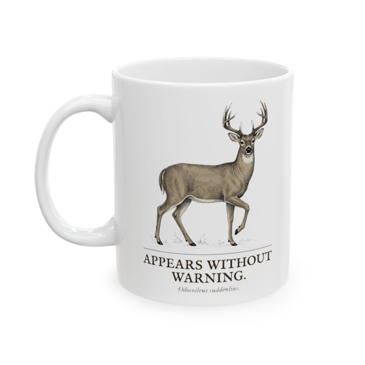 A white Deer Coffee Mug with a detailed whitetail buck illustration and "Appears Without Warning" text, angled right on a white background from Bluegrass Gifts