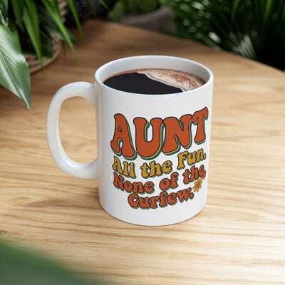 Aunt Mug — "All the Fun, None of the Curfew" Retro Groovy Gift Mug
