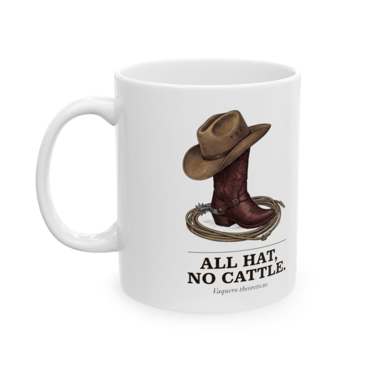 Western Coffee Mug — "All Hat, No Cattle" Vintage Engraved Boot & Hat Mug