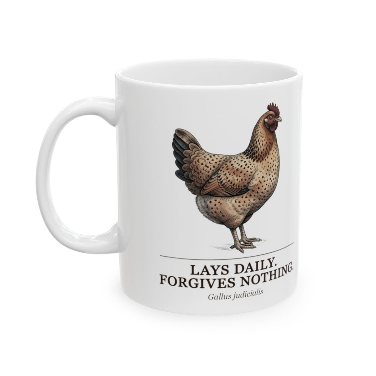 Chicken Coffee Mug — "Lays Daily. Forgives Nothing." Vintage Field Plate Hen Mug