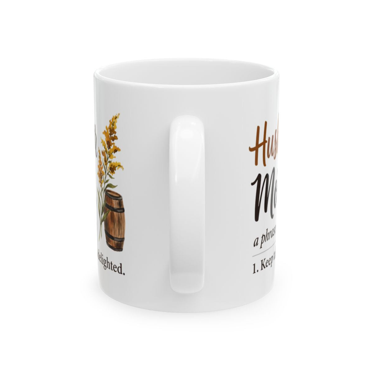 Kentucky Coffee Mug — "Hush Your Mouth" Funny Southern Definition Mug