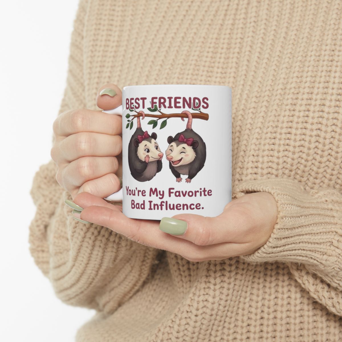 Best Friend Mug — "You're My Favorite Bad Influence" Possum Friendship Gift Mug