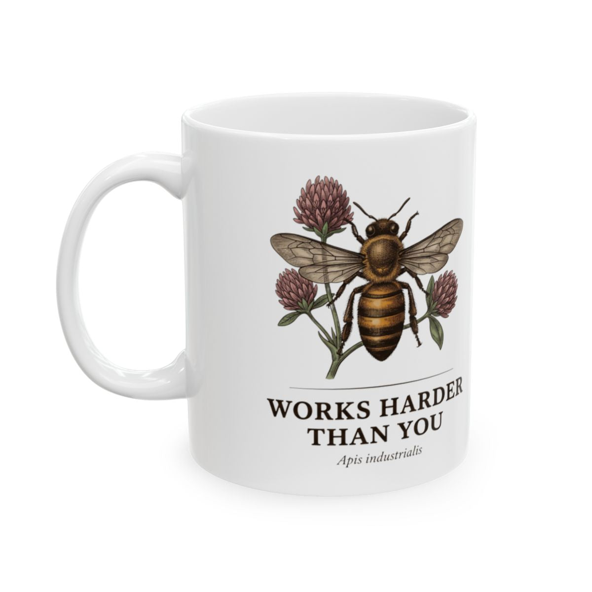 Bee Coffee Mug — "Works Harder Than You" Vintage Engraved Honeybee & Clover Mug